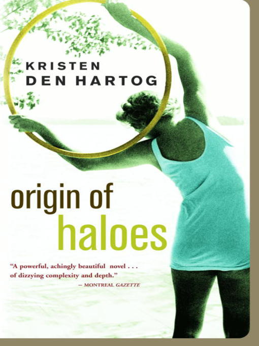 Title details for Origin of Haloes by Kristen Den Hartog - Available